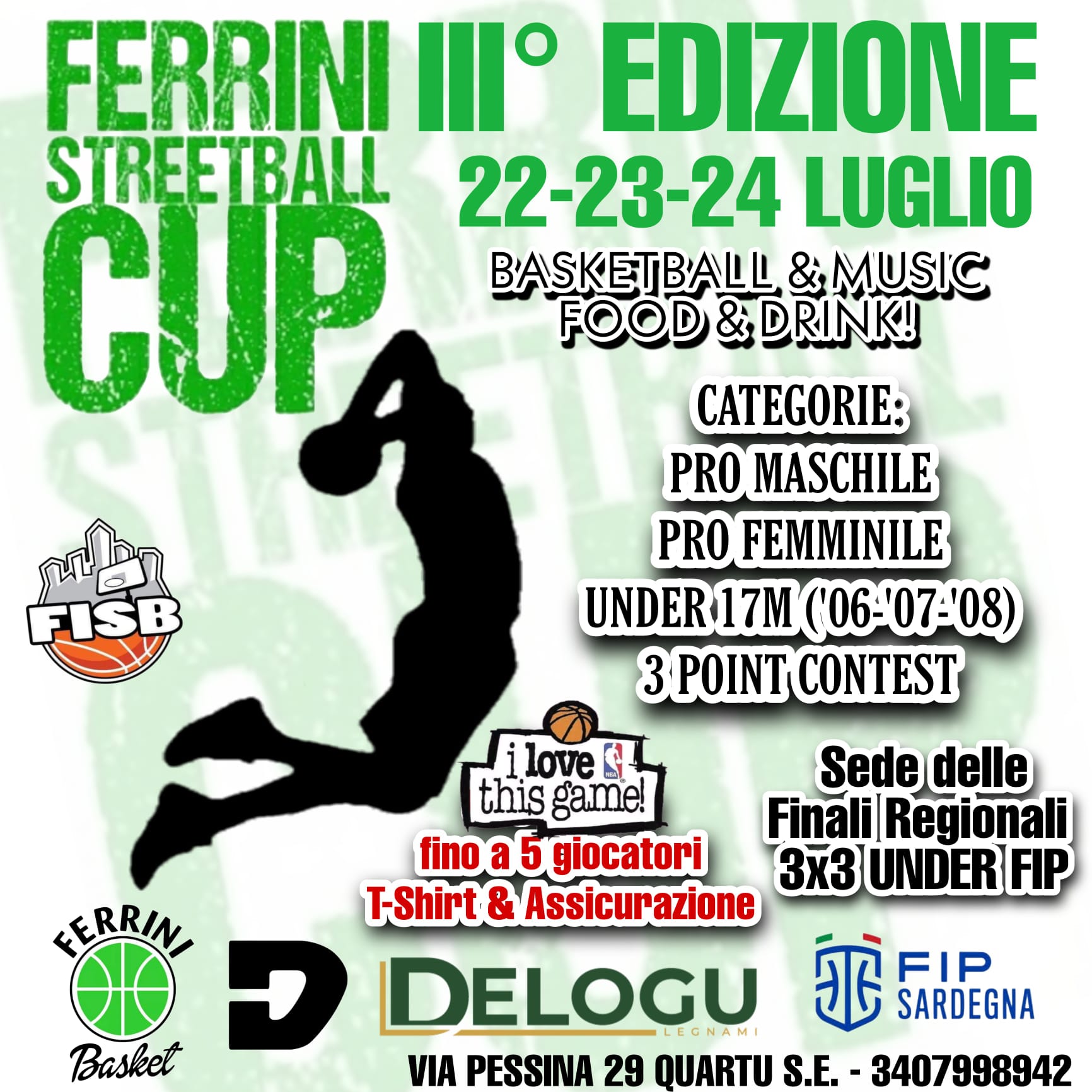 SPORT IN PIAZZA DAL 22 AL 25 LUGLIO CON LA 3a EDIZIONE DEL FERRINI STREETBALL CUP