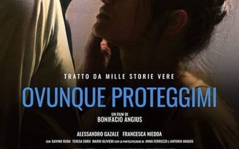 'ESTATE A QUARTU', STASERA  A CASA OLLA LA PROIEZIONE DI 'OVUNQUE PROTEGGIMI'