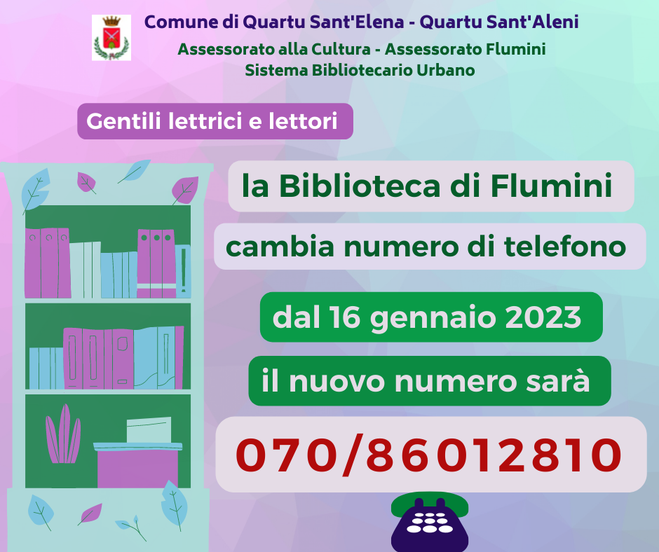 AVVISO: LA BIBLIOTECA DI FLUMINI CAMBIA NUMERO DI TELEFONO